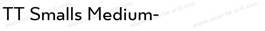 TT Smalls Medium字体转换